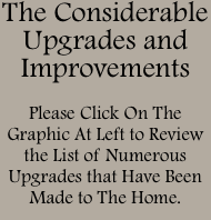 The Considerable Upgrades and Improvements  Please Click On The