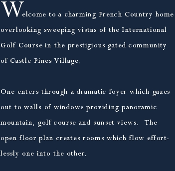 Welcome to a charming French Country home overlooking sweeping 