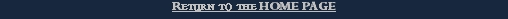 Return to the HOME PAGE