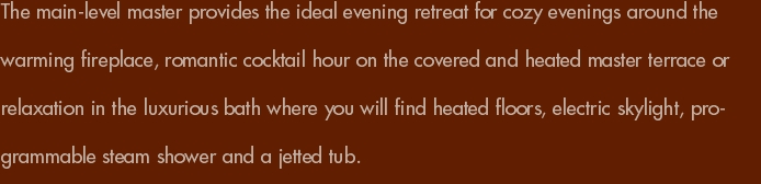 The main-level master provides the ideal evening retreat for co